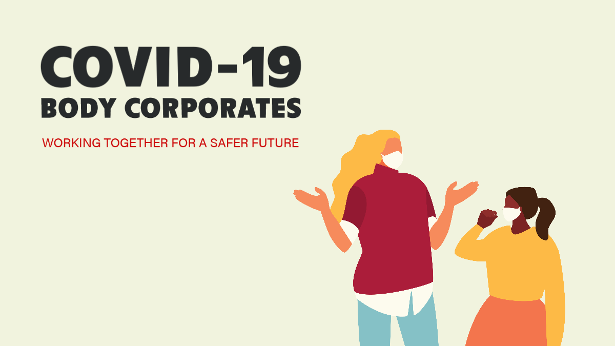 COVID 19 Body Corporates